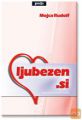 Mojca Rudolf - Ljubezen.si