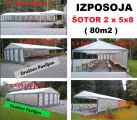 ODDAJA ŠOTORA 5x8 LAHKO TUDI DVA in 3x6 , ORODJA.