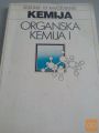 ORGANSKA KEMIJA I , SREDNJE IZOBRAŽEVANJE KEMJA