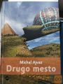 DRUGO MESTO -  MICHAEL AJVAS