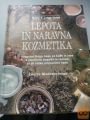 LEPOTA IN NARAVNA KOZMETIKA